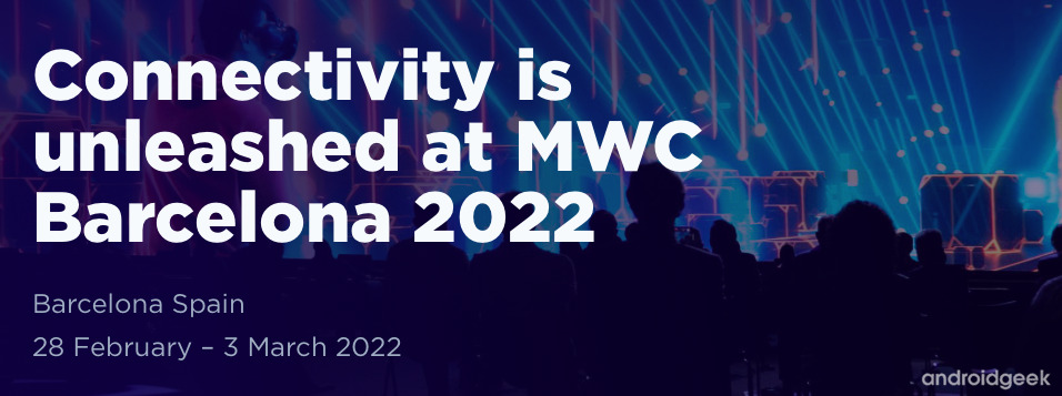 MWC 2022 will really happen despite the Omicron 2 variant